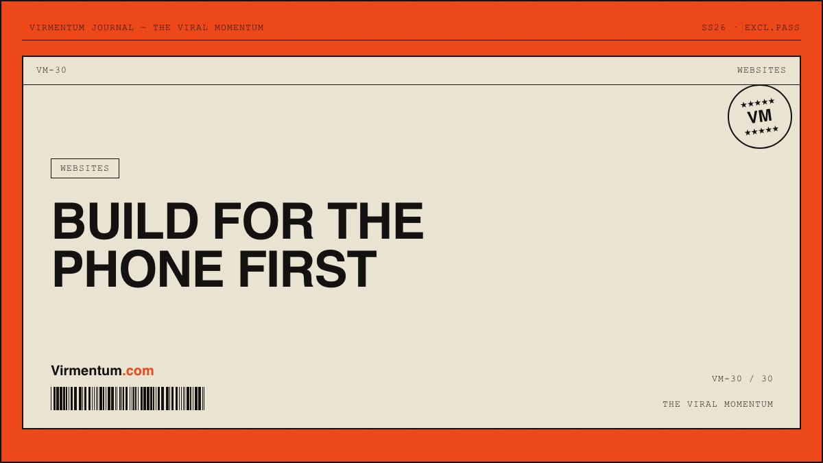 Mobile First Website Design: Building for Where Customers Actually Are